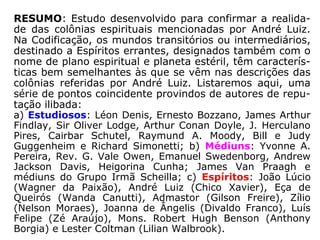 Site:
www.paulosnetos.net
E-mail:
paulosnetos@gmail.com
Versão 9
 