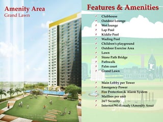 Features & AmenitiesAmenity Area
Grand Lawn Clubhouse
Outdoor Lounge
Wet lounge
Lap Pool
Kiddie Pool
Wading Pool
Children’s playground
Outdoor Exercise Area
Lawn
Stone Path Bridge
Pathwalk
Palm court
Grand Lawn
Main Lobby per Tower
Emergency Power
Fire Protection & Alarm System
Mailbox per unit
24/7 Security
Internet/Wi-fi ready (Amenity Area)
Vertis North Condo - jeai@vertisnorthcondo.net / +632 9111735 / +63 9279262552 / +63 9983158305
 