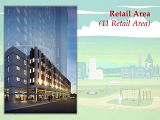 Retail Area
(11 Retail Area)
Vertis North Condo - jeai@vertisnorthcondo.net / +632 9111735 / +63 9279262552 / +63 9983158305
 