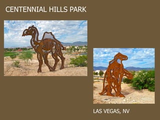 CENTENNIAL HILLS PARK  LAS VEGAS, NV