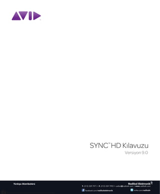 SYNC™ HD Kılavuzu
          Versiyon 9.0
 