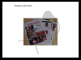 Trabajos editoriales
 