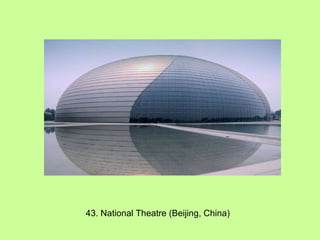 43. National Theatre (Beijing, China) 
