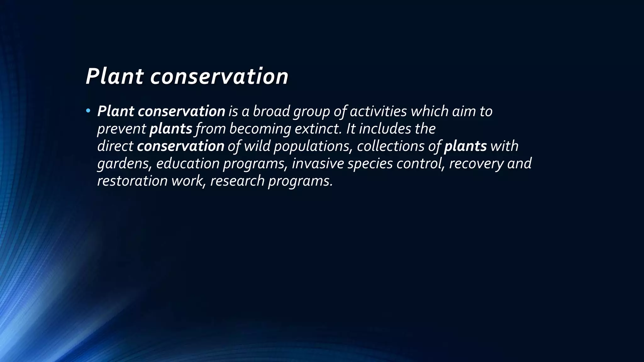 Gene bank and plant conservation | PPTX