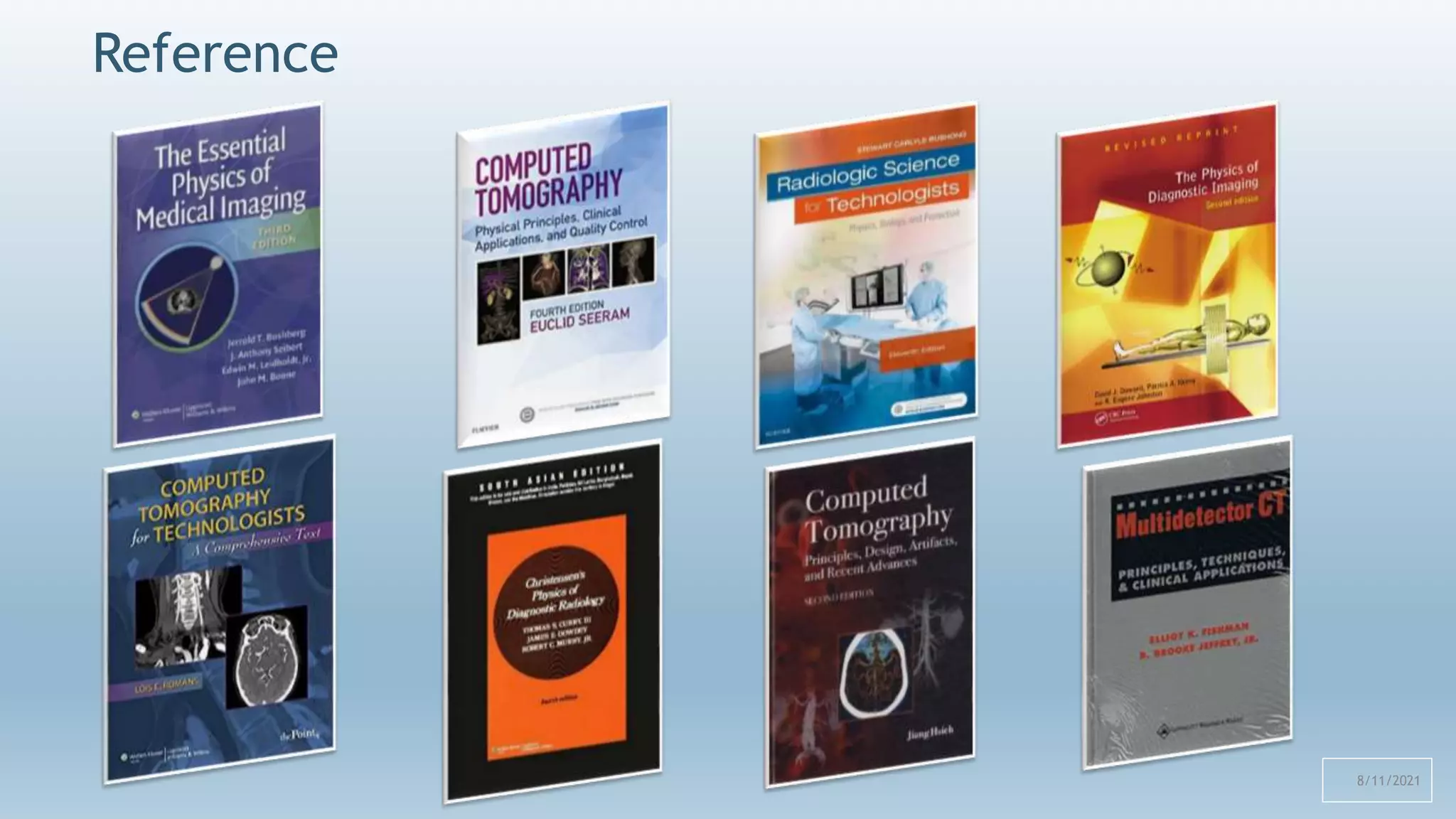 Reference
8/11/2021
108
 