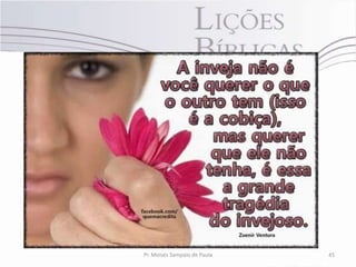 Pr. Moisés Sampaio de Paula   45
 