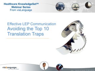 Effective LEP Communication Avoiding the Top 10 Translation Traps 