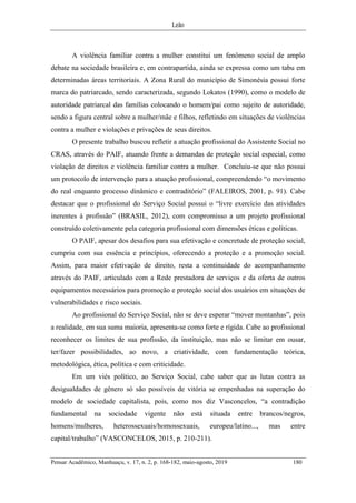 Leão
Pensar Acadêmico, Manhuaçu, v. 17, n. 2, p. 168-182, maio-agosto, 2019 180
A violência familiar contra a mulher const...