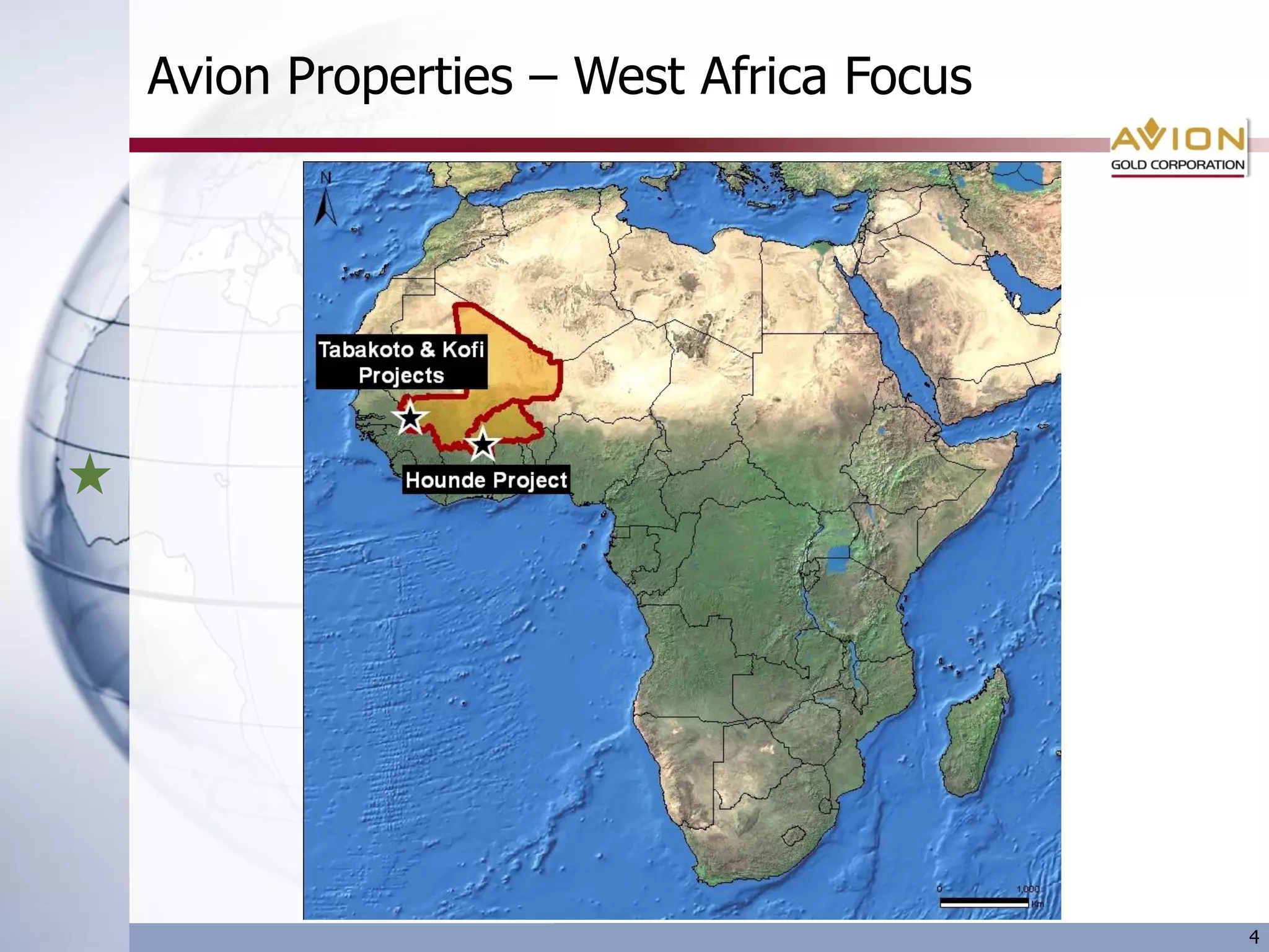 Avion Properties – West Africa Focus




                                       4
 