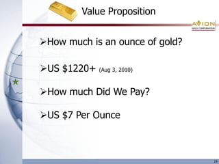 Strong Assets $US100M Assets Acquired for <$0.20 on the Dollar (2008)Camp – now houses 150 staffMilling Facility – 2,100 tpdPower Supply Fuel Supply – ContractedCurrent Segala Pit14