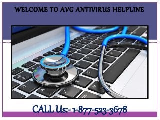 WELCOME TO AVG ANTIVIRUS HELPLINE
CALL Us:- 1-877-523-3678
 
