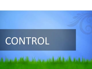 CONTROL
 
