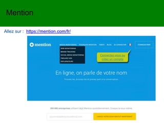 Allez sur : https://mention.com/fr/
Connectez-vous ou
créez un compte
Mention
 
