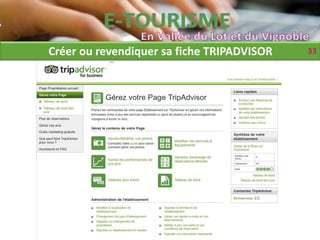 Créer ou revendiquer sa fiche TRIPADVISOR   33
 