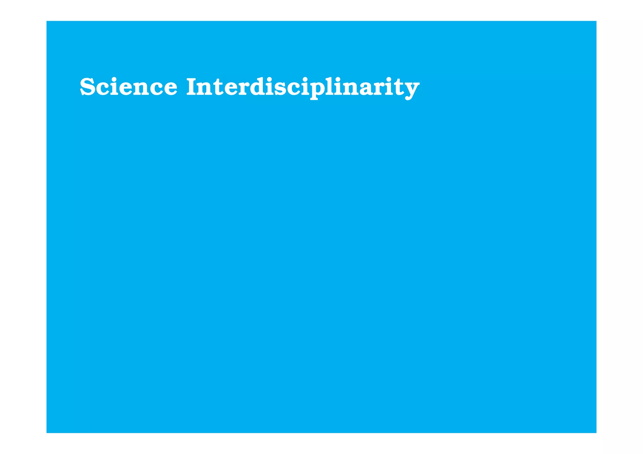 Science Interdisciplinarity
 