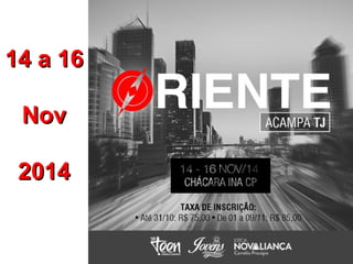 1144 aa 1166 
NNoovv 
22001144 
 