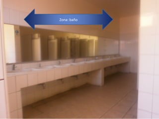 Zona: baño