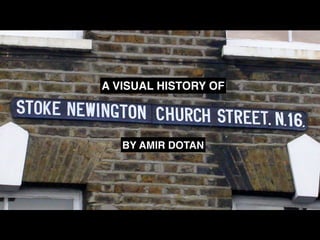 A VISUAL HISTORY OF
BY AMIR DOTAN
 
