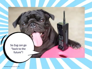 ©Instaclustr Pty Limited 2019, 2021, 2022
So Zug can go
“back to the
future”!
©Instaclustr Pty Limited 2019, 2021, 2022
 