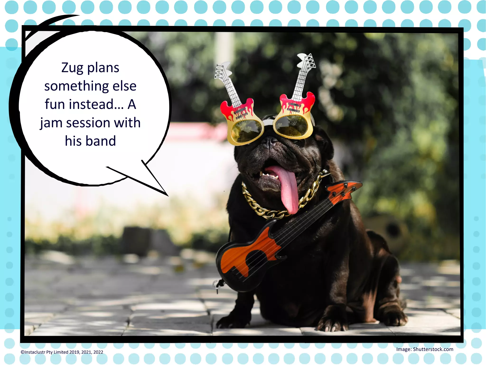 Zug plans something else fun instead… A jam session with his band Image: Shutterstock.com ©Instaclustr Pty Limited 2019, 2021, 2022 