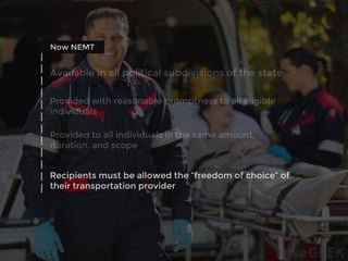 A vital lifeline during health disaster - NEMT