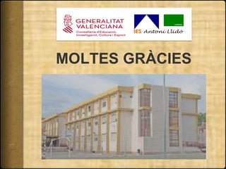 MOLTES GRÀCIES
 