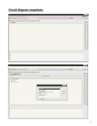Circuit diagram snapshots:




                             3
 