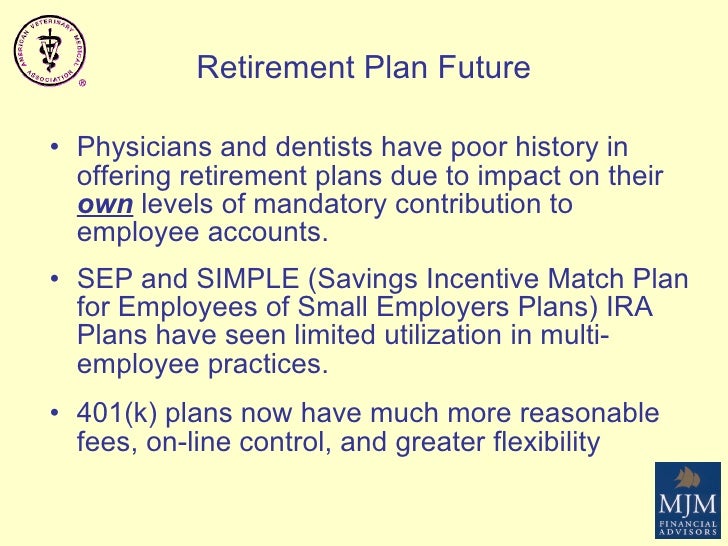 What are some retirement benefits for veterinarians?