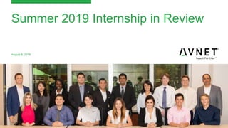 Summer 2019 Internship in Review
August 8, 2019
 