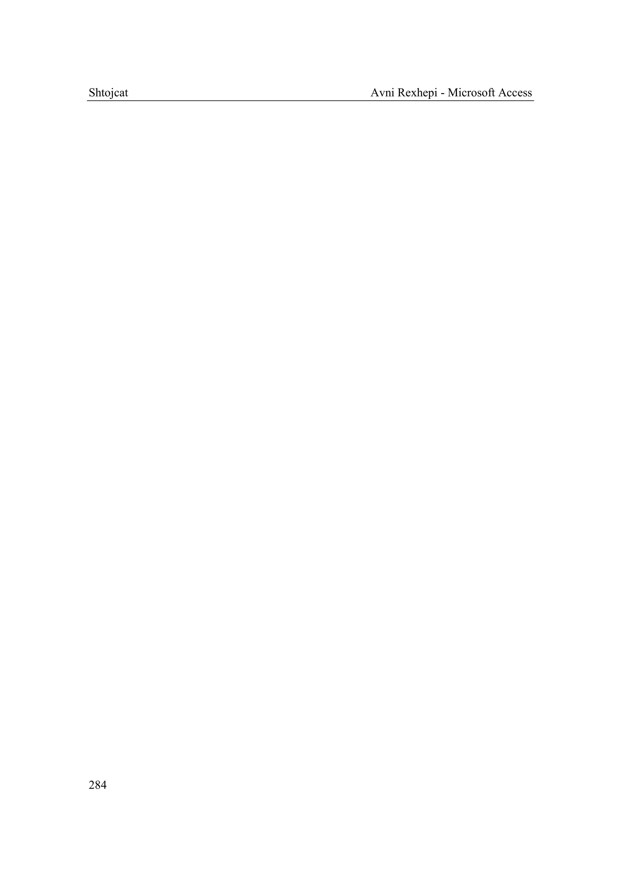 Shtojcat   Avni Rexhepi - Microsoft Access




284
 