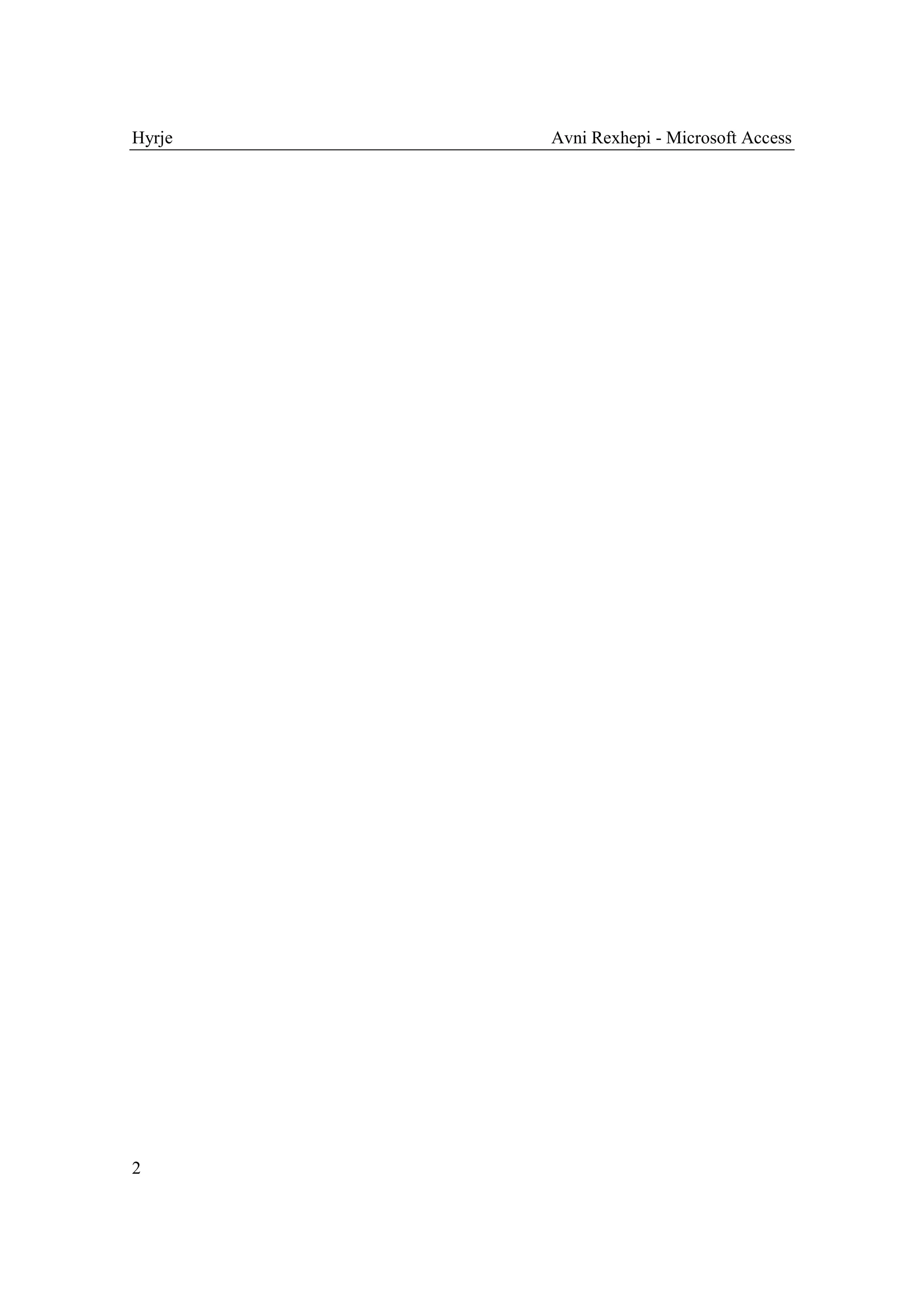 Hyrje   Avni Rexhepi - Microsoft Access




2
 