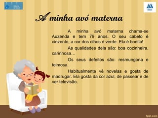 A minha avó Rosa 
 