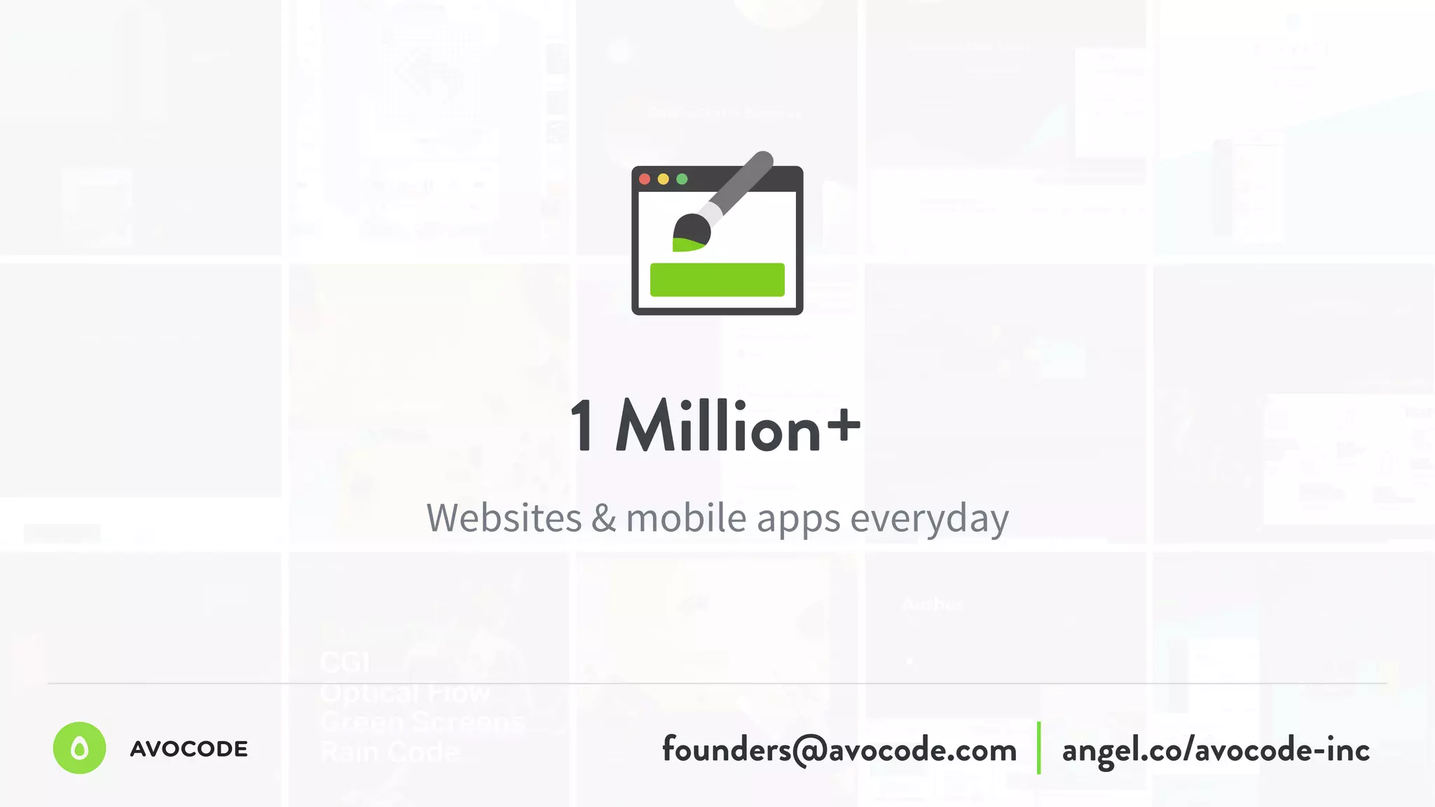 1 Million+
Websites & mobile apps everyday
angel.co/avocode-incfounders@avocode.com