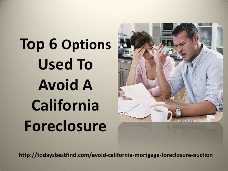 Is foreclosure my best option