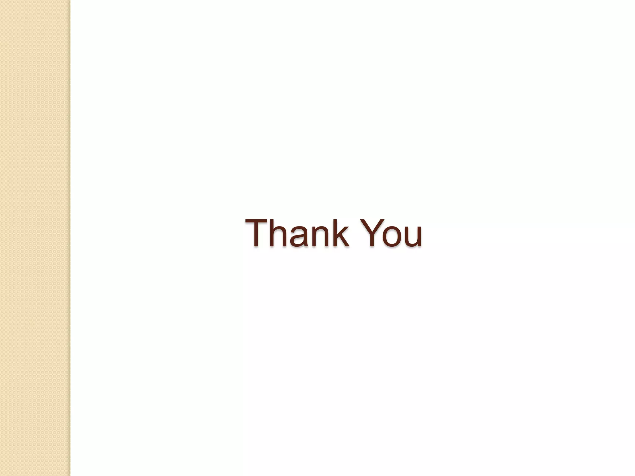 Thank You
 