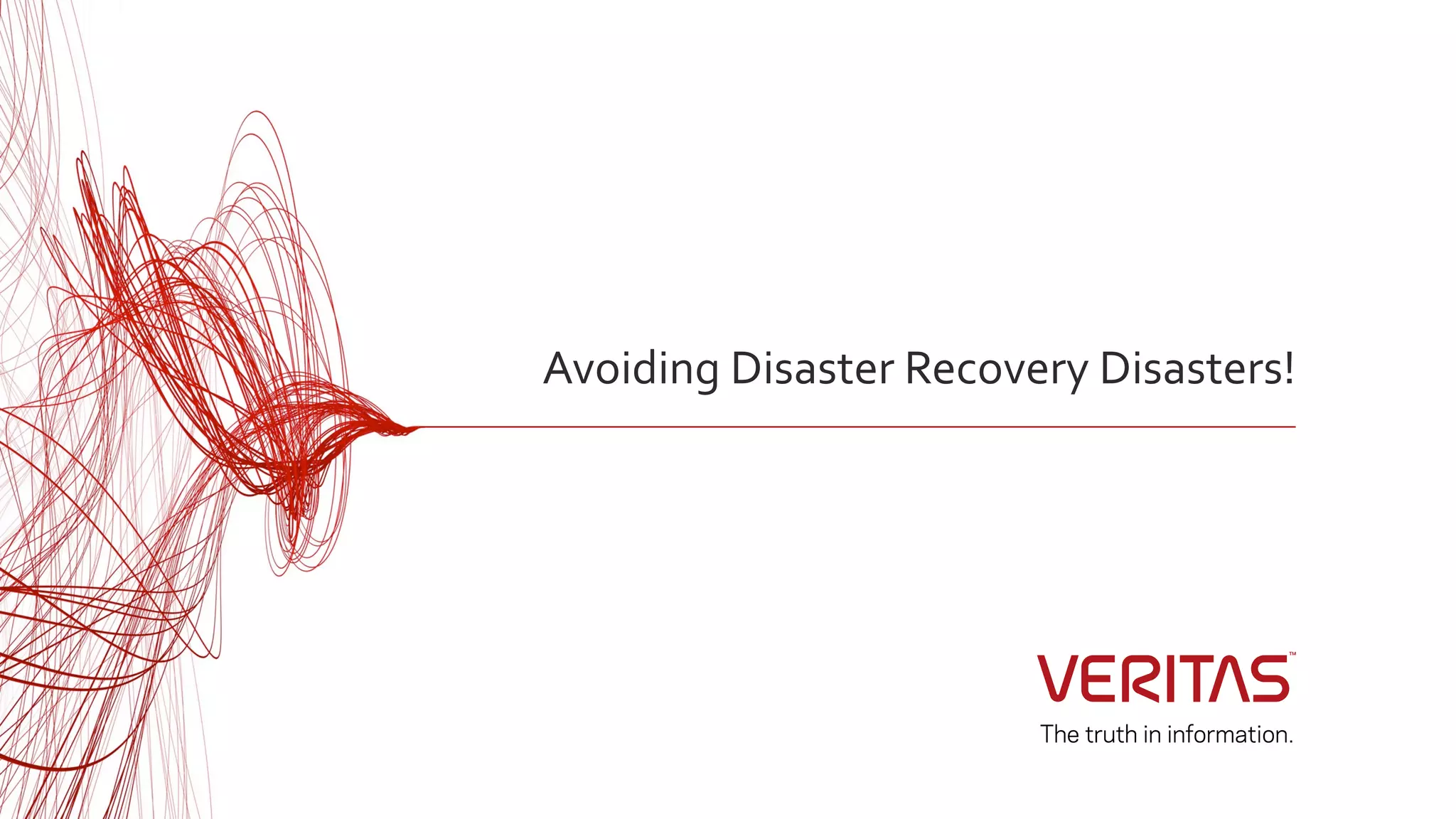 Avoiding disaster recovery disasters | PPT