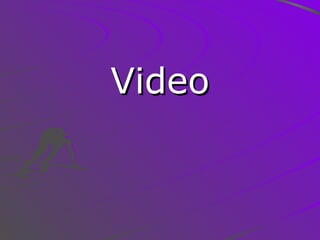 Video 