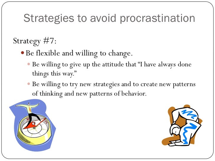 Avoiding procrastination