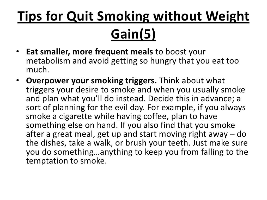 Avoiding quit smoking weight gain