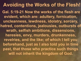 works of the flesh are evident