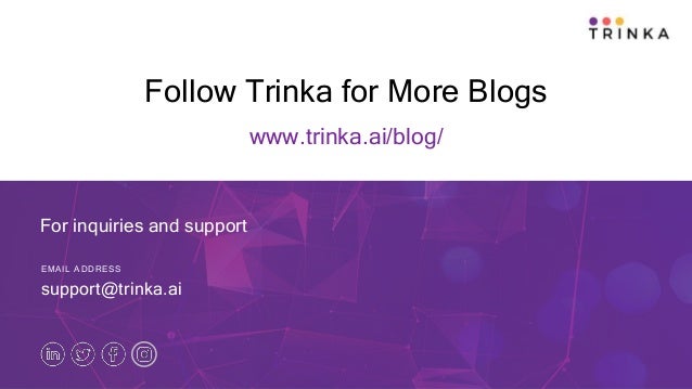 Follow Trinka for More Blogs
www.trinka.ai/blog/
EMAIL ADDRESS
support@trinka.ai
For inquiries and support
 