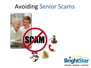 Avoiding Senior Scams
 