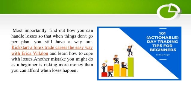 Avoid These Beginner Mistakes In Your Forex Trading Journey By Erica - 