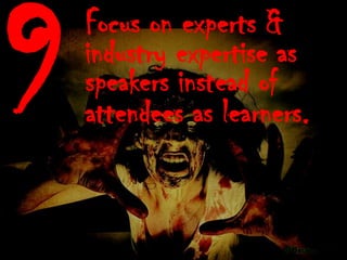 Avoid The Conference Zombie Zone