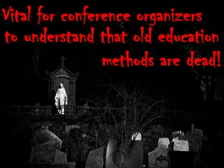 Avoid The Conference Zombie Zone