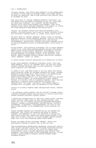 Luku 1: Päätöksenteko
Yleisesti uskotaan, että johtaja tekee päätöksiä ja että päätöksenteko
on tärkeää. Ja mitä isompi ja vaikeampi päätös, sitä isompi johtaja
tarvitaan sen tekemiseen. Tämä on sekä syvällistä että ilmeistä, mutta
ei kylläkään ole totta.
Koko jutun juoni on _välttää_ päätösten tekemistä. Erityisesti, jos
joku pyytää sinua valitsemaan "vaihtoehdon (a) tai (b), sinun pitää
nyt sanoa miten jatketaan", olet liemessä. Kyllähän johtamiesi
ihmisten tulisi tuntea yksityiskohdat sinua paremmin, joten jos he
pyytävät sinulta neuvoa tekniseen päätökseen, olet kusessa. Ei sinulla
ole mitään pätevyyttä tehdä päätöstä joka kuuluu heille.
(Seuraus: jos johtamasi ihmiset eivät tunne yksityiskohtia sinua
paremmin, olet myös kusessa, tosin aivan eri syystä. Nimittäin silloin
olet selvästikin väärässä työssä, ja _heidän_ tulisi johtaa sinua.)
Eli pelin henki on _välttää_ päätösten, ainakin isojen ja vaikeiden
päätösten tekemistä. Pienten päätösten tekeminen, joilla ei ole mitään
merkitystä, on ok ja saa sinut näyttämään siltä, että hallitset
johtajanhommasi. Joten kernelin johtajan tulee pyrkiä tekemään isoista
ja vaikeista päätöksistä pieniä ja merkityksettömiä, joista kukaan ei
välitä.
O n hyvä huomata, että olennainen tunnusmerkki ison ja pienen päätöksen
välillä on se, voiko tehtyä päätöstä myöhemmin korjata. M ikä tahansa
päätös voidaan muuttaa pieneksi päätökseksi varmistamalla, että jos
olet väärässä (ja tulet olemaan väärässä), pystyt myöhemmin vielä
perumaan päätöksen ja korjaamaan virheesi ja sen seuraukset. M ikä
parasta, pääset näyttämään johtajan kykyjäsi kaksinverroin tekemällä
_kaksi_ päätöstä – väärän _ja_ oikean.
Ja ihmiset pitävät sellaista johtajuutena (niin hölmöä kuin se onkin).
Niinpä isojen päätösten välttäminen kiteytyykin siihen, ettei pidä
tehdä päätöksiä, joita ei voi myöhemmin perua. Älä anna ajaa itseäsi
nurkkaan. Nurkkaan ahdistettu rotta voi olla vaarallinen – nurkkaan
ajettu johtaja on vain säälittävä.
Ja nythän on niin, että koska kukaan ei ole niin tyhmä, että antaisi
kernel-johtajalle mitään sen suurempaa taloudellista valtaa, useimmat
päätökset on aika helppo perua. Koska sinulla ei ole mahdollisuutta
tuhlata mielettömiä summia rahaa, joita sinulla ei olisi
mahdollisuutta maksaa takaisin, niin ainoa päätös mitä sinun tarvitsee
perua on tekninen päätös, ja niiden peruminen on hyvin helppoa:
ilmoitat vain kaikille, että olit epäpätevä älykääpiö, sanot että olet
pahoillasi, ja deletoit kaiken minkä parissa alaisesi ovat
työskennelleet viime vuoden. O soittautuu, että tekemäsi päätös ei
ollutkaan kovin iso päätös, koska sen peruminen oli näin helppoa.
Joillain on kuitenkin ongelmia tämän lähestymistavan kanssa, kahdesta
syystä:
– O n yllättävän vaikeaa myöntää, että olet idiootti. Haluamme yleensä
ylläpitää itsestämme ulospäin kaunista kuvaa, ja siksi on usein kovin
vaikeaa tunnustaa julkisesti olleensa idiootti.
– Alamaisille insinööreillesi voi myös olla vaikeaa kuulla, että koko
heidän viimeisen vuoden työnsä on ollut hukkaan heitettyä. Joten
vaikka itse _työ_ oli helposti peruttavissa pelkästään deletoimalla
tiedostot, saatatkin peruuttamattomasti menettää kyseisen insinöörin
luottamuksen. Ja muistathan: "peruuttamattomasti" oli juuri se sana
mitä yritimme välttää, ja näin päätöksestäsi tulikin kuitenkin iso
päätös.
O nneksi molemmat ongelmat ovat vältettävissä jos vain myönnät heti
kättelyssä, ettei sinulla ole harmainta aavistusta ja ilmoitat
etukäteen, että päätöksesi ei ole vielä lopullinen ja saattaa olla
kaikin puolin huono idea. Pidätä aina oikeus muuttaa mieltäsi ja tee
tämä _hyvin selväksi_ kaikille. O n paljon helpompi myöntää olevansa
tyhmä, kun et ole vielä oikeastaan tehnyt mitään tyhmää.
Niinpä, kun päätös tosiaan osoittautuu tyhmäksi, ihmiset vain
pyörittelevät silmiään ja sanovat "O ho. Se teki sen taas."
Tämä ennaltaehkäisevä epäpätevyyden myöntäminen saattaa myös saada ne,
jotka oikeasti tekevätkin jotain myös miettimään kannattaako kyseistä
asiaa tehdä vaiko eikö. Sillä jos _he_ eivät ole varmoja idean
loistavuudesta, sinun ei missään tapauksessa pidä rohkaista heitä
lupaamalla, että heidän työnsä tullaan hyväksymään kerneliin. O n hyvä
heidänkin miettiä kahdesti ennenkuin lähtevät tekemään mitään
suurempaa projektia.

17 6

 