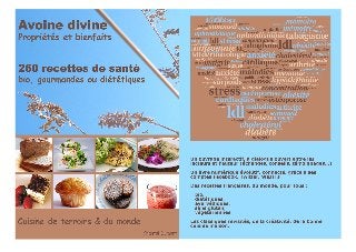 Infographie du livre numérique Avoine divine, 260 recettes de santé bio, gourmandes ou diététiques