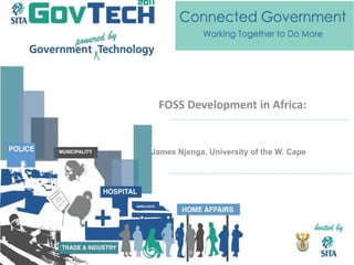 FOSS Development in Africa: The AVOIR Perspective James Njenga, University of the W. Cape 