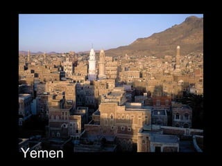 Yemen
 