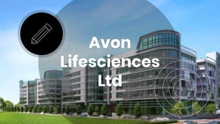 Avon
Lifesciences
Ltd
 